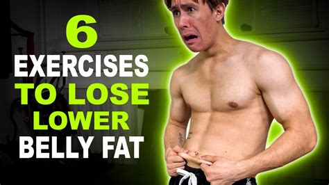 6 Easiest Exercises To Lose Lower Belly Fat Youtube