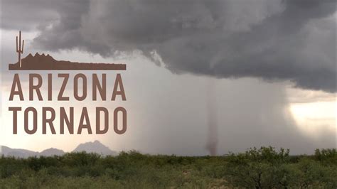 Arizona Tornado Storm Chasing And Desert Wonders Youtube