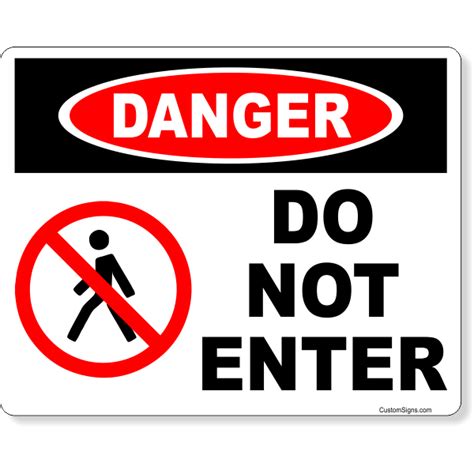 8 X 10 Danger Do Not Enter Full Color Sign