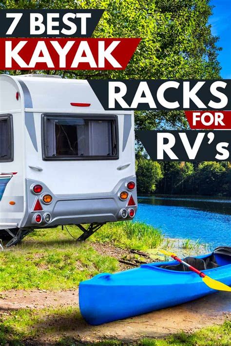 7 Great Kayak Racks For Rvs