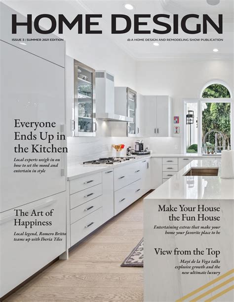 Home Design Magazine Summer 2021 Issue 3 By Flhomeshows Issuu