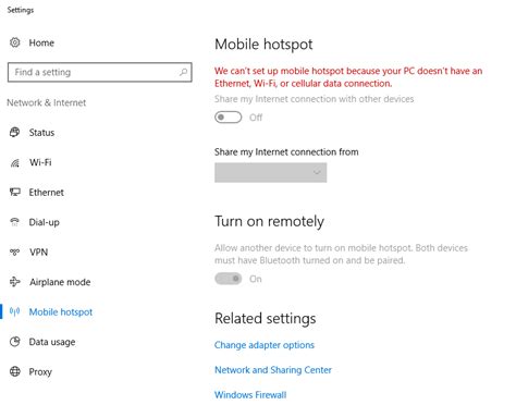 Windows Mobile Hotspot We Can T Setup Mobile Hotspot Because Your