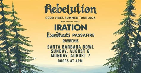 rebelution good vibes summer tour 2023 show 2 santa barbara bowl august 7 2023