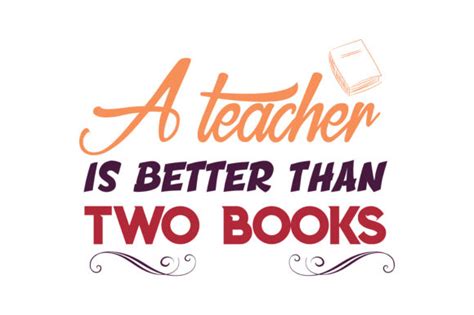 Download A Teacher is Better Than Two Books Quote SVG Cut (Graphic) by TheLucky · Creative Fabrica