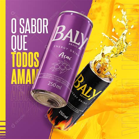 Post Feed Distribuidora O Sabor Que Todos Amam Bebidas Baly Social Media PSD Editável download