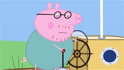 Peppa Pig Season 2 Episode 46 Captain Daddy Pig Youtube