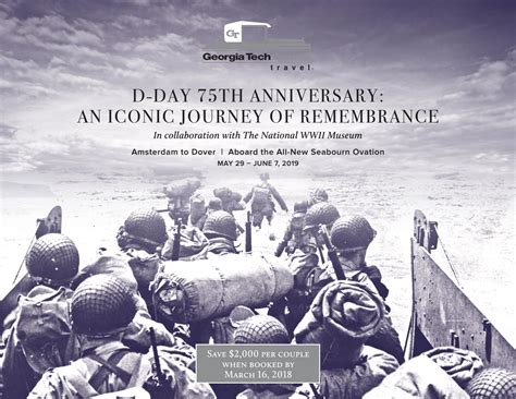 D Day 75th Anniversary An Iconic Journey Of Remembrance Georgia Tech