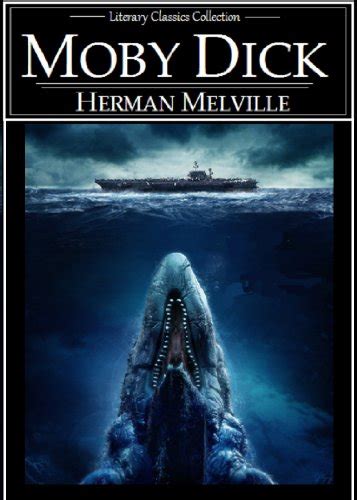 Moby Dick Full Version Annotated Literary Classics Collection Book 72 Ebook Melville