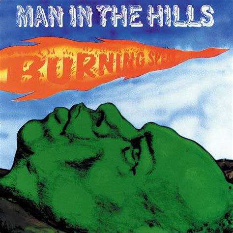Release Burning Spear Man In The Hills