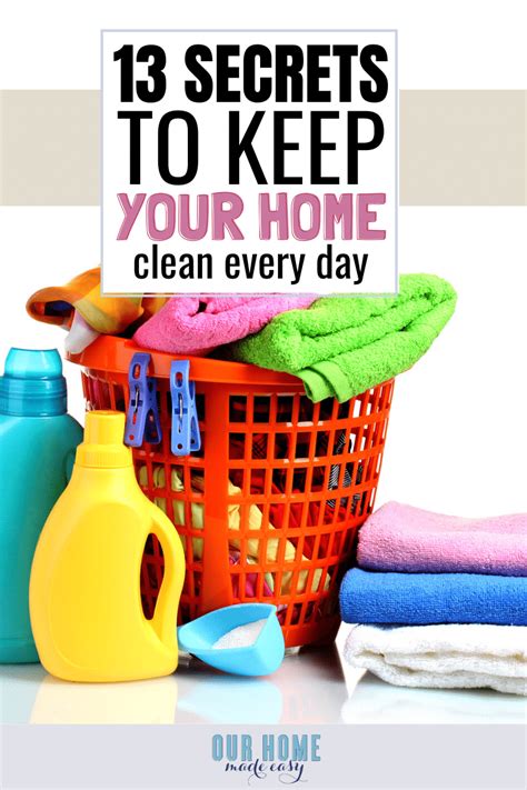 13 Secrets To Keeping A Clean House Every Day Our Home Made Easy