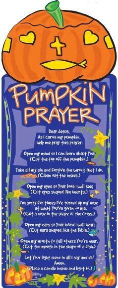 Pumpkin Prayer To Say While Carving Pumpkins Christian Halloween