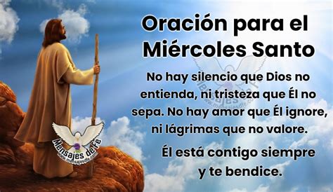 Oración Para El Miércoles Santo Mensajes De Fe