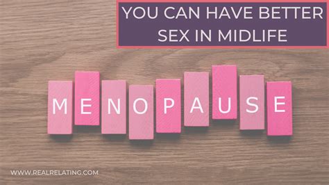 how to navigate sex and the perimenopause