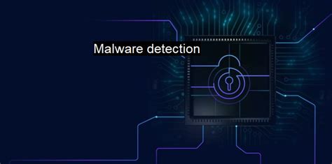What Is Malware Detection Shielding Against Modern Cyber Threats