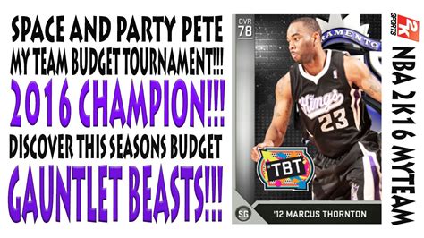 Log in or sign up in seconds.| NBA 2K16 - MyTeam - 2016 My Team Budget Tournament ...