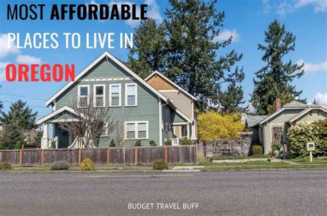 8 Incredibly Cheapest Places To Live In Oregon In 2021