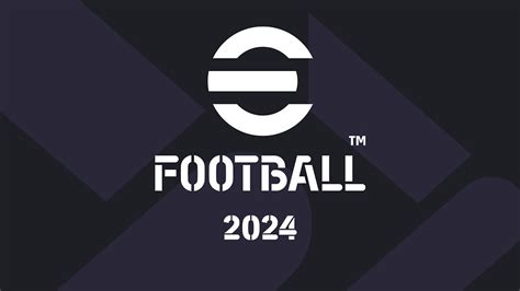 Efootball 2024ün Çıkış Tarihi Hakkında Bir Söylenti Ortaya Atıldı