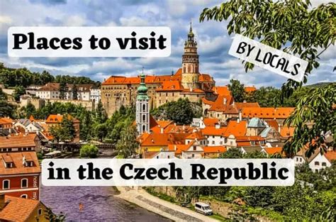 Best Places To Visit In The Czech Republic Insiders Guide