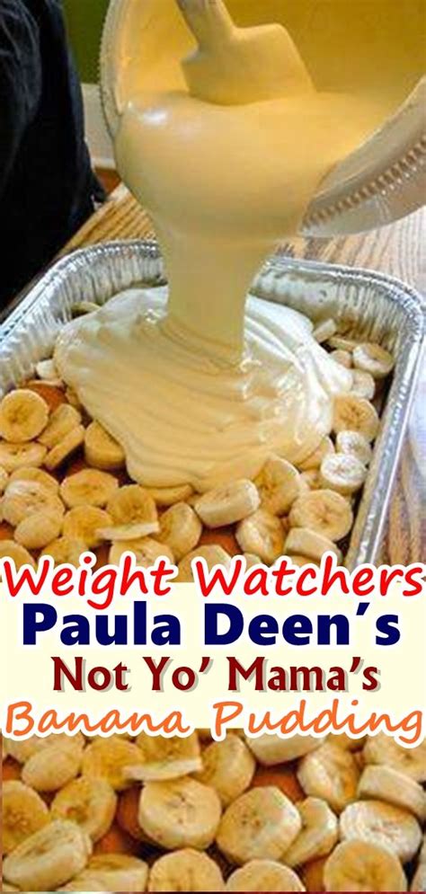 Paula Deens Not Yo Mamas Banana Pudding Bananenpudding Bananen
