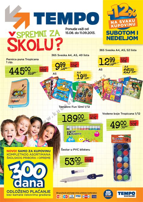 Pored standardnih metoda plaćanja u tempo centrima možete platiti i čekovima građana uz odloženo. Tempo Akcija Katalog Sve za skolu 15.08. - 11.09.2013 ...