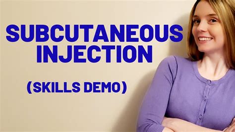 subcutaneous injection subq skills demo youtube