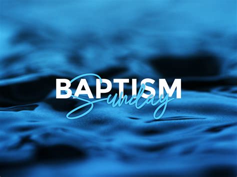 Baptism Sunday April 18th Presence Church