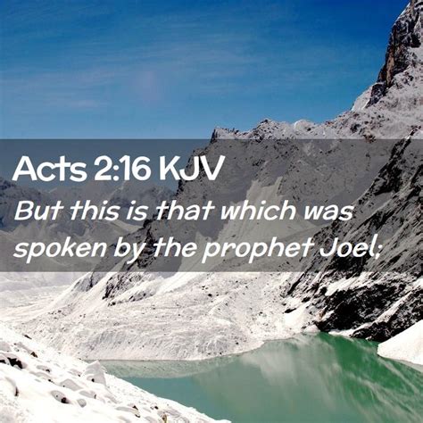 Acts 216 Kjv But This Is That Which Was Spoken By The Prophet