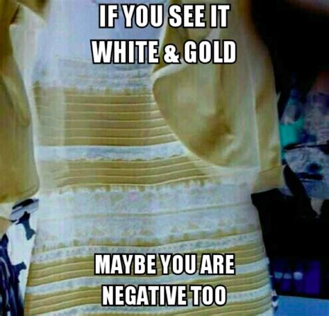 Dress Meme White And Gold Meme Walls