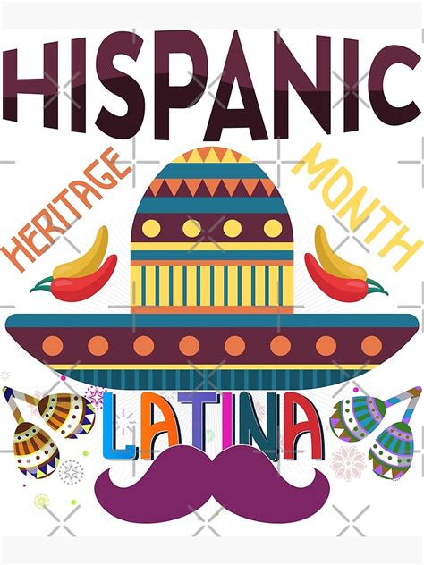 National Hispanic Heritage Month Poster For Sale By Designer Xox