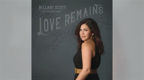 Love Remains By Hillary Scott Fox News