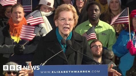 Elizabeth Warren Launches Presidential Bid Bbc News