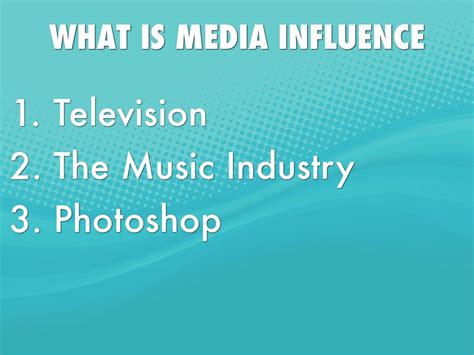 Media Influence Ah By Annie Hines