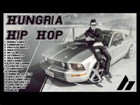 Escuchar música de hungria hip hop y toda sus canciones um pedido, psicose ft alok, amor e fe acustico, hoje ela chorou acustico, pisando na lua acustico, carolina ft mc paulin da capital, made in favela, super heroi acustico, um brinde pra nos ft mc lipi dj gm, um pedido acustico, legacy. Baixar todas as músicas do Hungria Hip Hop - YouTube