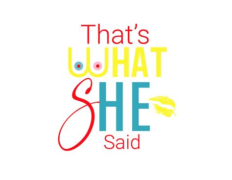 Branding ‘thats What She Said Podcast Hart