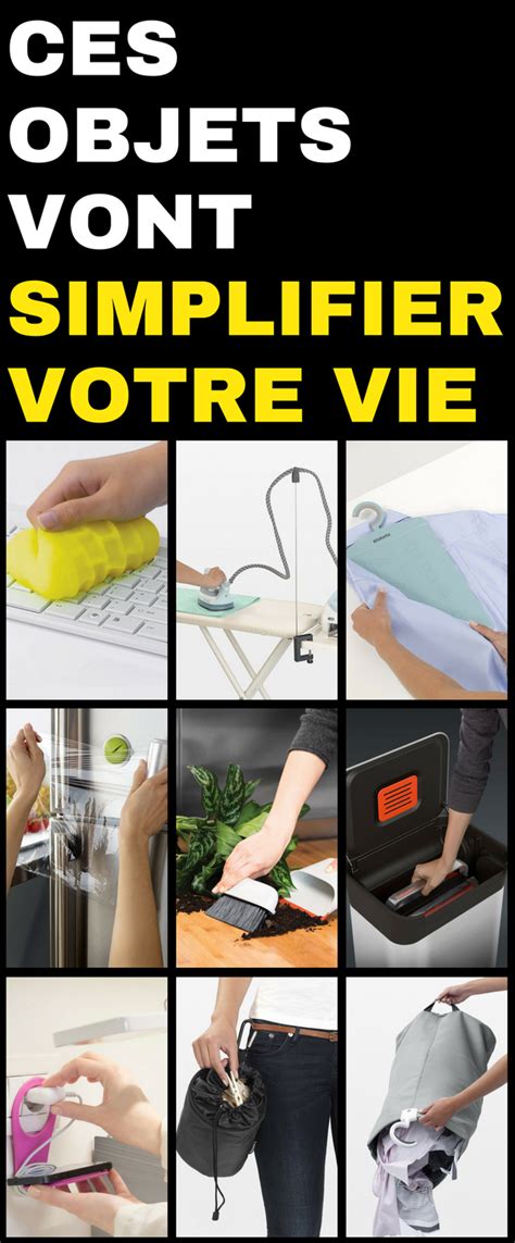 101 Objets Pour Votre Maison Qui Vont Vous Simplifier La Vie Astuces Trucs Et Astuces