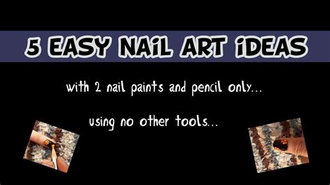Easy Nail Art Ideaswithout Tools Youtube