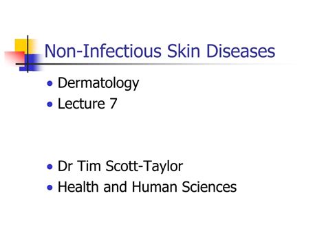 Ppt Non Infectious Skin Diseases Powerpoint Presentation Free