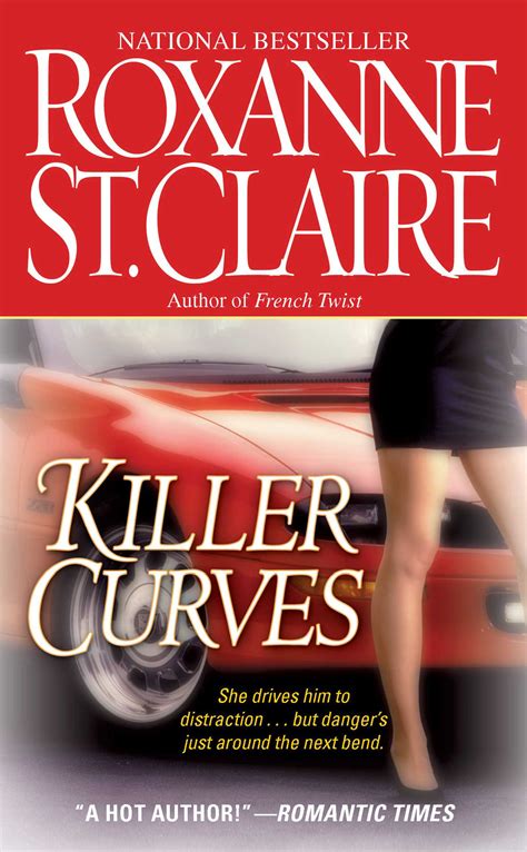 Killer Curves Ebook By Roxanne St Claire Official