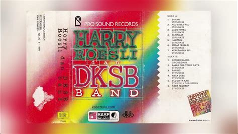 Harry Roesli Dan Dksb Band Full Album 1984 Youtube