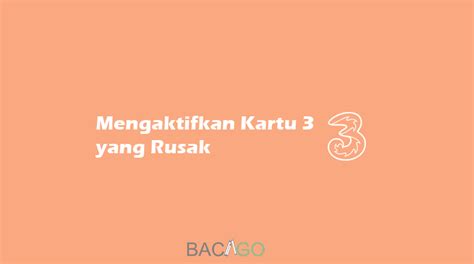 Maybe you would like to learn more about one of these? √ Cara Mengaktifkan Kartu 3 yang Rusak / Hilang / Hangus