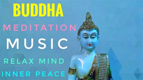 Healing Buddhist Meditation Music For Positive Energy Buddha Music