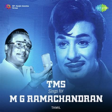 Tms Sings For Mg Ramachandran Songs Download Free Online Songs