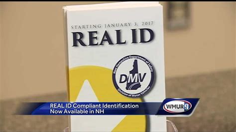 Real Id Compliant Identification Now Available In Nh