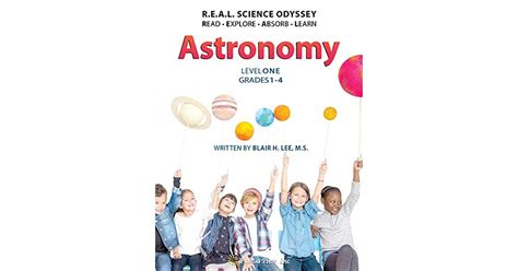 Real Science Odyssey Astronomy Level 1 By Ms Blair Lee