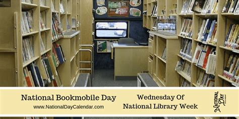 National Bookmobile Day Wednesday Of National Library Week Library