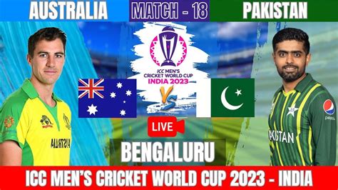 Live Cricket World Cup 2023 Australia Vs Pakistan IND Vs BAN