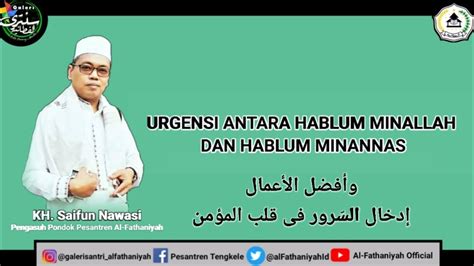Lucu!!!, pentingnya hablum minallah wa hablum minannas [ust. KALAM KIAI: URGENSI ANTARA HABLUM MINALLAH DAN HABLUM ...