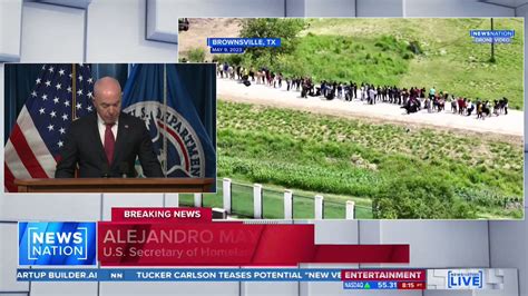 Newsnation On Twitter “our Border Is Not Open” Dhs Sec Alejandro