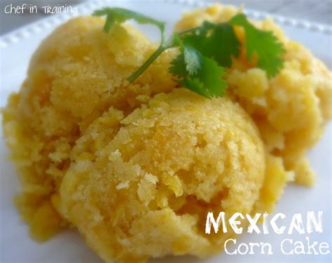 Try out some of our favorite mexican christmas recipes to start some new christmas traditions in your family. Chef in Training: Mexican Corn Cake