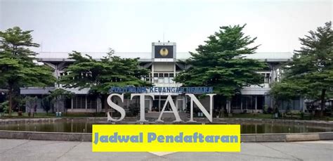 Kapan pendaftaran cpns 2021 dibuka? Jadwal Pendaftaran PKN STAN Ta 2020-2021